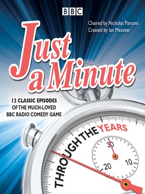 cover image of Just a Minute--Through the Years